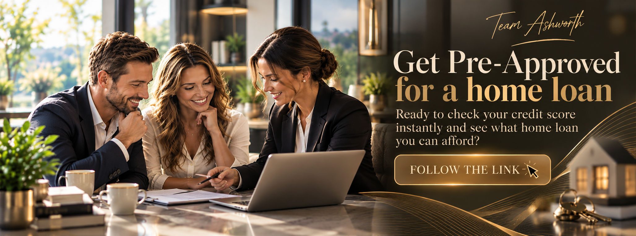 Team Ashworth Home Loan Consultation